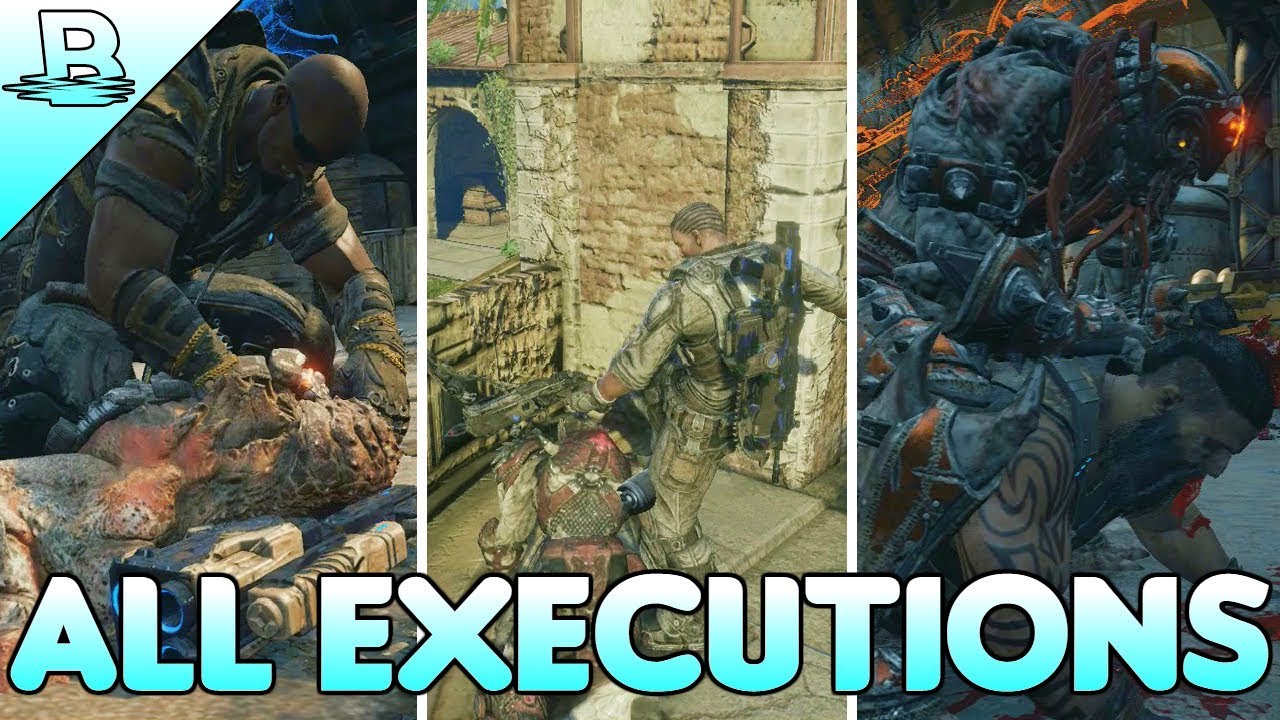 Gears of War (2, 3, Judgment, 4) All Executions (UPDATED) HD YouTube