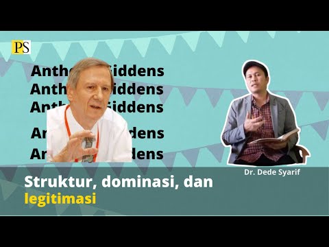 Anthony Giddens: Teori Strukturasi