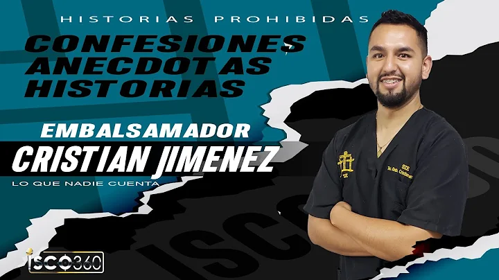 Cap. #49 Cristian Jimnez Embalsamador