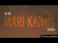 Mari Kannu Hori Myage (Trap Remix) | DJ Ice