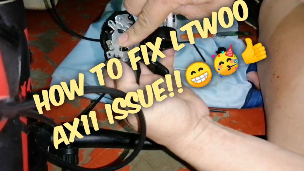 LTWOO AX 11 Shifter problem Fixed!!!