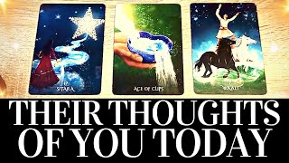 PICK A CARD  Their THOUGHTS Of YOU Today  What Is On Their Mind? ❤ Love Tarot Reading