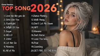 Viral Pop Songs Cover 2026 🎙 Top Music Playlist Hits