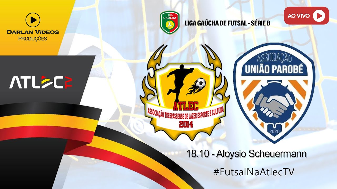 ATLEC X UNIÃO PAROBÉ - OITAVAS DE FINAIS GAUCHÃO SERIE B DE FUTSAL 2025