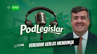🎙️ PODLEGISLAR | Conheça a trajetória do Vereador Gerlos Mendonça screenshot 4