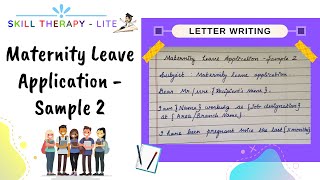 Maternity Leave Application - Sample 2 | Seeking Maternity Leave | Skill Therapy - Lite