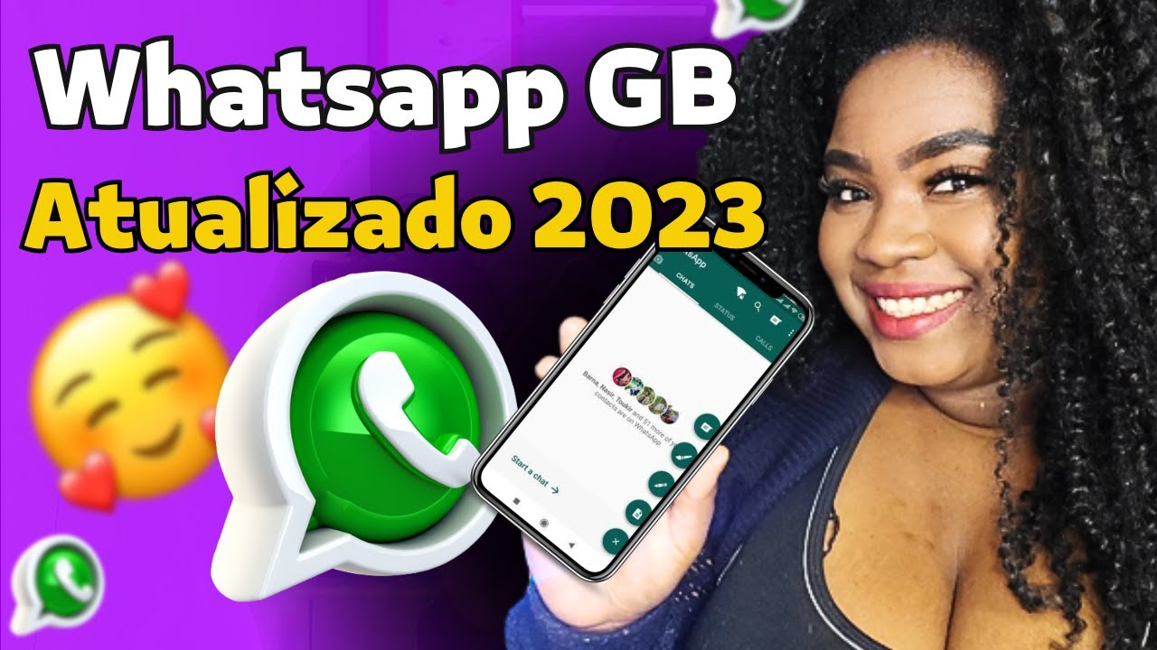 CHEGOU🔥 MELHOR WHATSAPP GB ATUALIZADO 2023 (gbwhatsapp ULTIMA