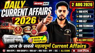 2 August 2026 करंट अफेयर्स | Daily Current Affairs In Hindi | Rrb Ntpc New Vacancy 2026 | Pdf Free