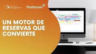 Motor de Reservas #Profitroom: un motor que convierte