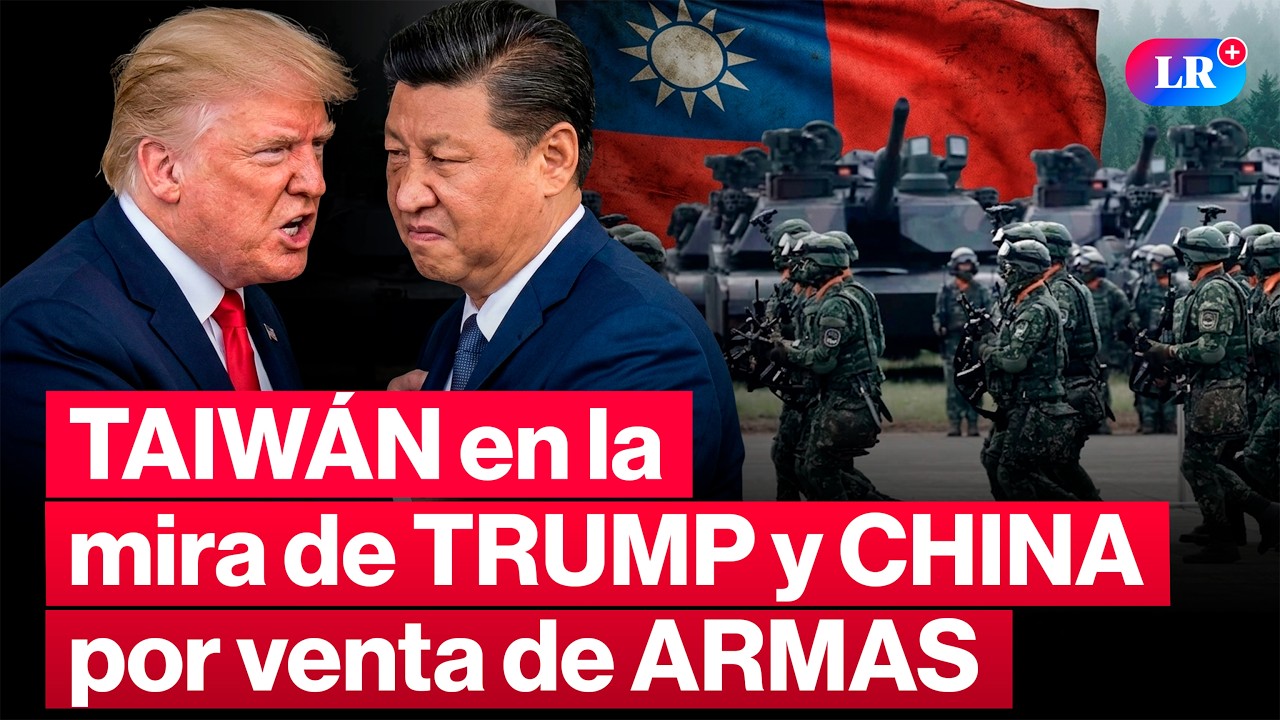 🔴TAIWÁN sigue con PREOCUPACIÓN la CUMBRE de TRUMP en CHINA por venta de ...