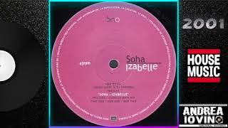 Julien Jabre & DJ Gregory Present Soha – Izabelle (Main Mix) Resimi