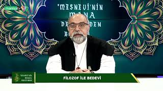Mesnevinin Mana Denizinden Bir Öykü,Bir Öğüt - Veysi Dörtbudak Filazof Ile Bedevi