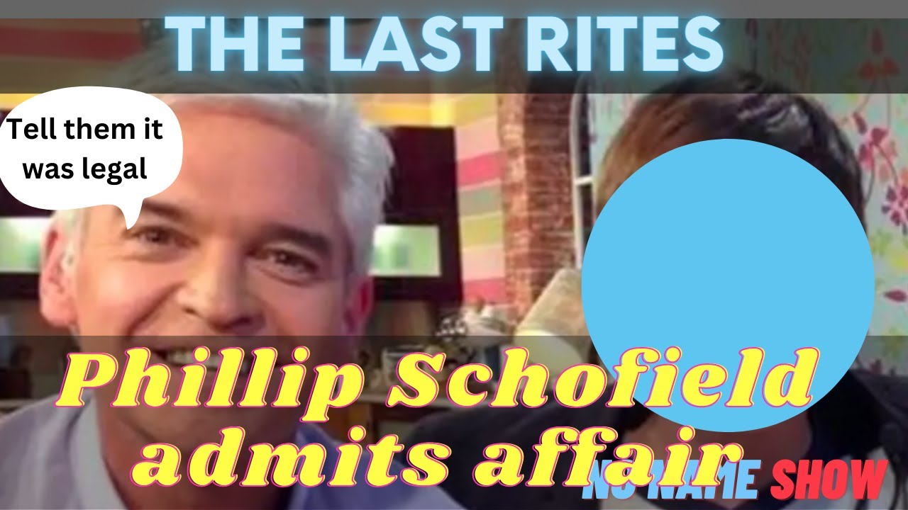 Phillip Schofield Admits Affair with Runner
