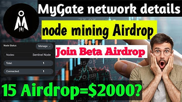 MyGate network Airdrop | new early Airdrop | beta Airdrop | new extension mining | node mining