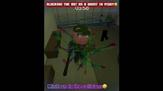 Blocking the bot as a ghost in piggy #Roblox #piggy #funny