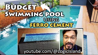 Swimming Pool On A Budget - Construction Using Ferro Cement Technology
