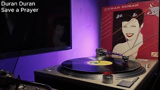 Duran Duran - Save a Prayer