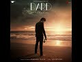 Ho Nai Sakda Dard Album 2 0 Darshan Raval New Song 2023 Sansne Music Dard Dardalbum mp3
