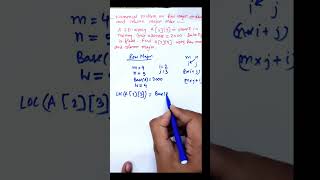 Row Major vs Column Major Address Calculation 🔥 2D Array Numerical Example Explained #shorts