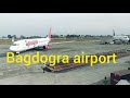 Bagdogra airport view