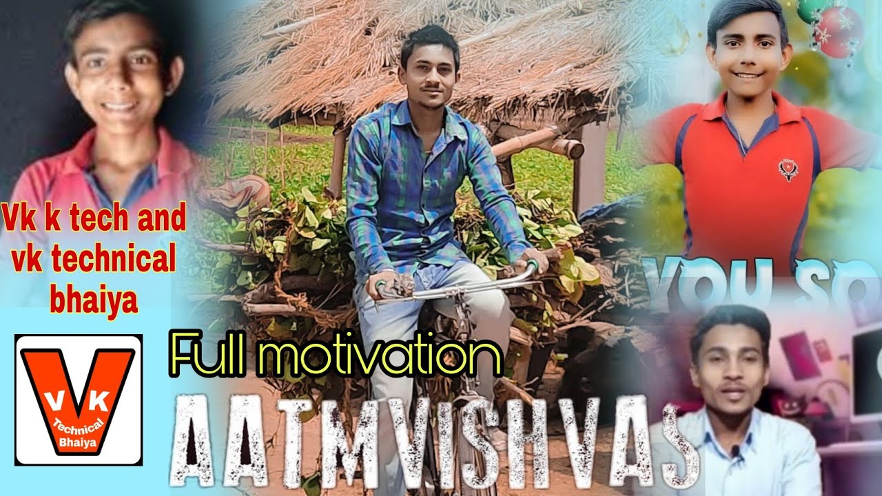 कैसे बने किसान के बेटे Successful youtuber | Vk k tech and Vk technical bhaiya motivational story