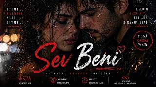 Sev Beni̇ 💔 🖤 🥀 🎶 /Arabesk 💔 Pop 💔 Düet