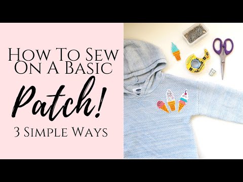 Learn How to Sew a Patch