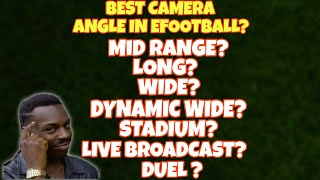 THIS CAMERA ANGLE CHANGES IN EFOOTBALL : WHICH IS BEST 🤔 #efootball #efootball2025