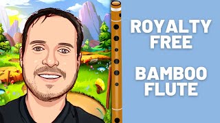 No Copyright Flute Music - Copyright Free Bamboo Flute Background Music