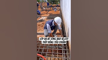 Lớp da bê tông bảo vệ cốt thép đúng tiêu chuẩn #nhadep #xaynhatho #xaydung #tvlconstruction