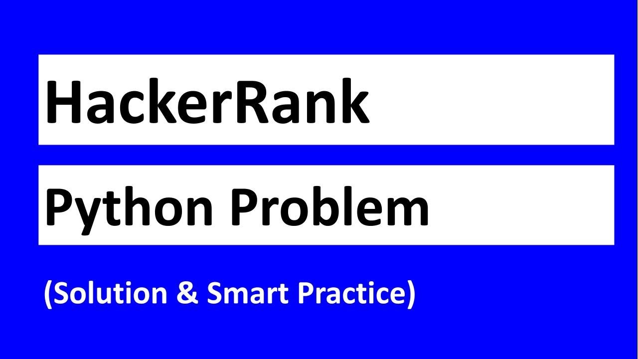 hackerrank problem solving in python