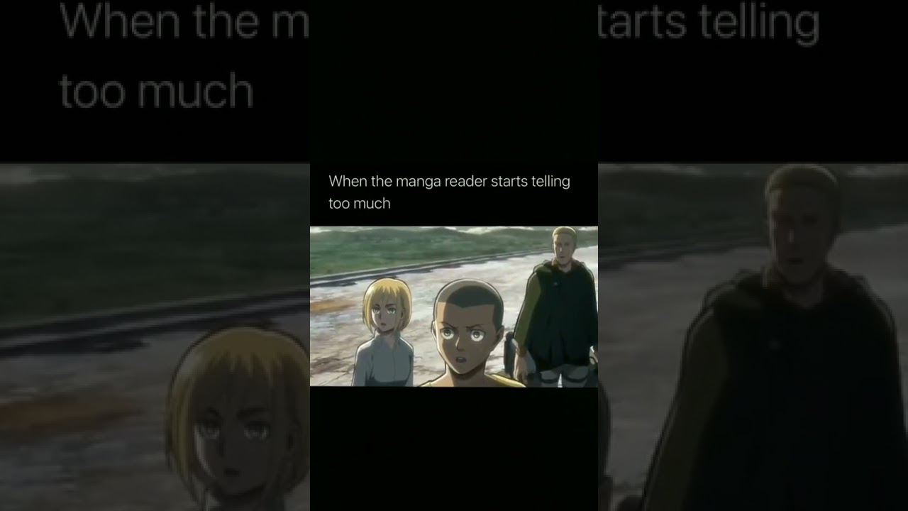 when the manga reader starts telling too much