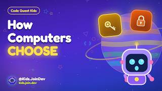 Details How Do Computers Make Choices If / Else for Kids with Bit the Robot News