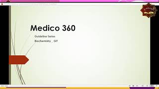 GIT Biochemistry|360 Guideline Series