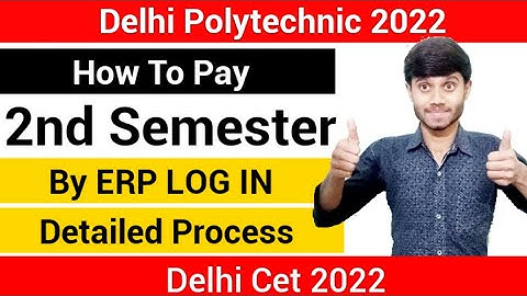 Delhi Polytechnic 2022 : How to Pay 2nd Semester Fee | By ERP Step By Step Process : Delhi Cet 2022