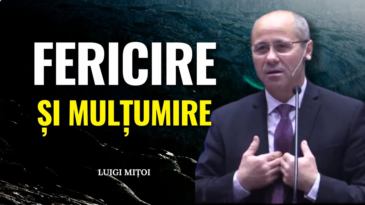 Lugi Mițoi - Creștinul fericit și mulțumit - predici noi