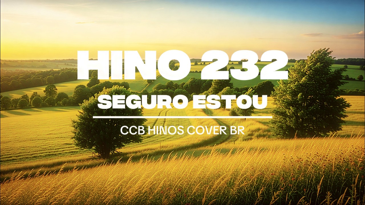 HINO 232 – SEGURO ESTOU | Hino CCB Instrumental Avulso #ccb
