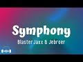 Blasterjaxx & Jebroer - Symphony (Lyrics)
