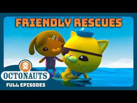 @Octonauts - 🐙 Friendly Rescues 🫶  | 30 Mins+ Full Episodes Marathon