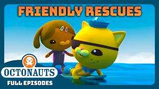 atoctonauts friendly rescues 30 mins full episodes marathon