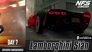Need For Speed No Limits - Lamborghini Sian | Precipice of Power (Day 7 - Explosive Consequences)