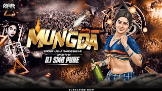 Mungda Remix | DJ SMR PUNE | Circuit Mix (Bass Boosted)