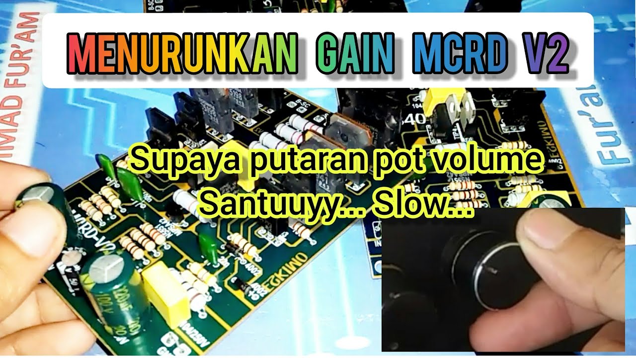 Cara menurunkan gain MCRD V2