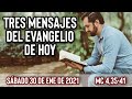 Sábado 30 de Enero (Mc 4,35-41) | Tres Mensajes del Evangelio de Hoy