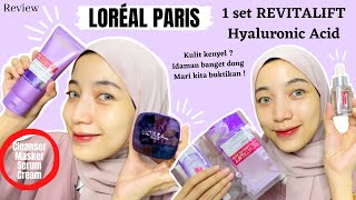 Review Loreal Revitalift Hyaluronic Acid, kulit jadi kenyal dan lembab! Cleanser Serum Masker Cream