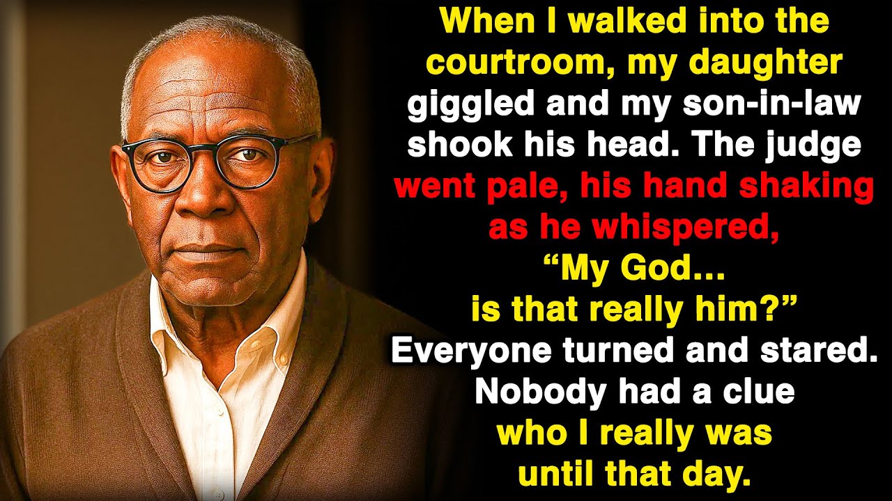 When I walked into the courtroom, my daughter laughed, and my son-in-law looked away!