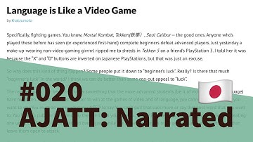 Language is Like a Video Game - AJATT: Narrated #020