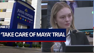 'Take Care of Maya' trial