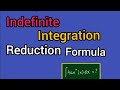 INDEFINITE|INTEGRATION|REDUCTION FORMULA|...