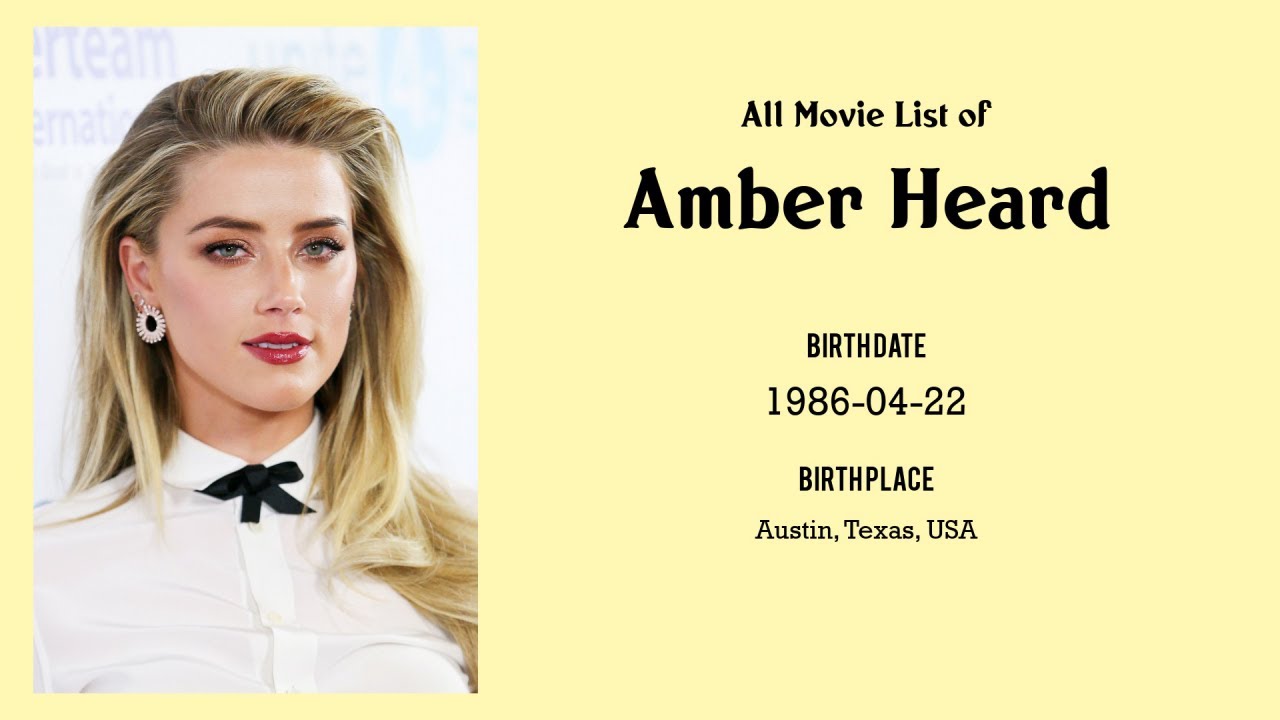 Amber Heard Movies list Amber Heard| Filmography of Amber Heard